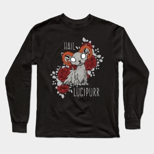 Hail Lucipurr kitten demon Long Sleeve T-Shirt